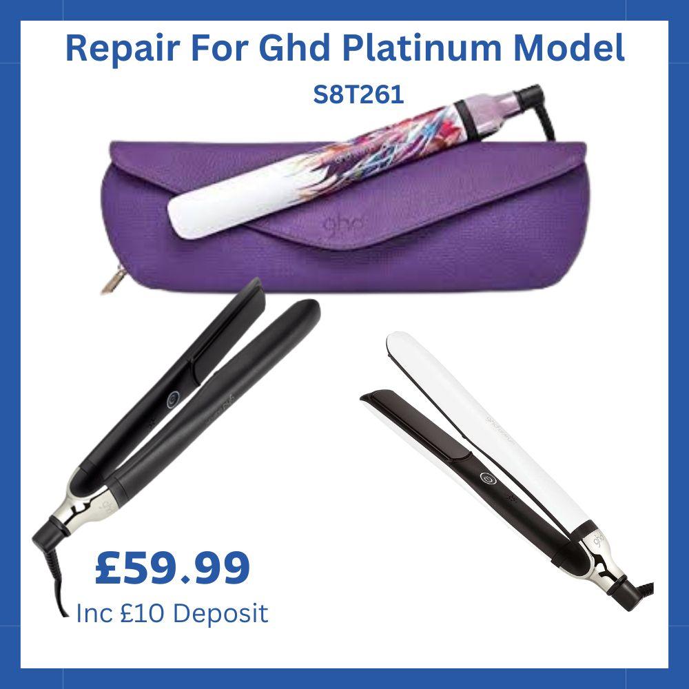 Professional Ghd Platinum S8T261 Hair Straightener Repair Service