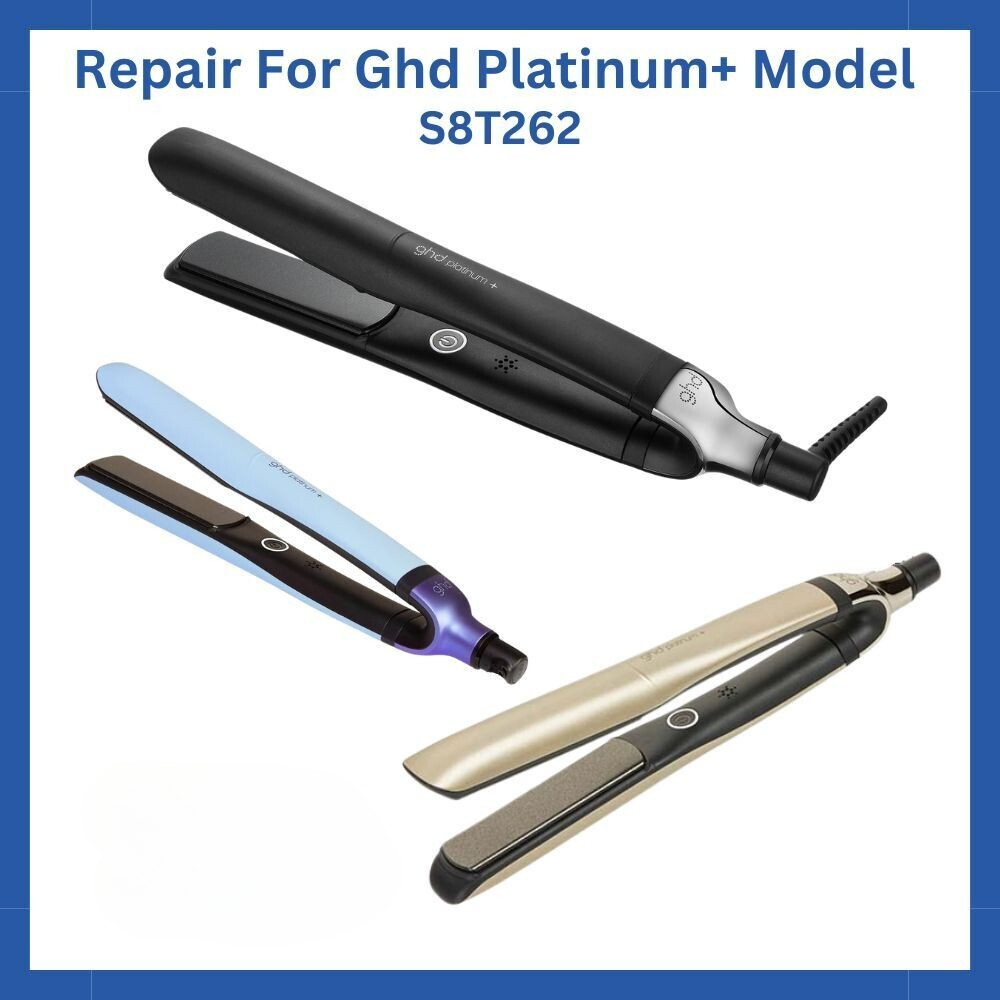 Repair Service For Ghd Platinum+ Plus Model S8T262